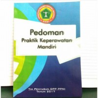 Pedoman Praktik Keperawatan Mandiri