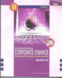 Keuangan perusahaan internasional. Buku 2 = International corporate finance