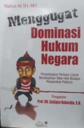 Menggugat Dominasi Hukum Negara: Penyelesaian Perkara Carok Berdasarkan Nilai-Nilai Budaya Masyarakat Madura