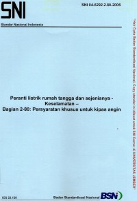 Peranti listrik rumah tangga dan sejenisnya - keselamatan - Bagian 2-80: Persyaratan khusus untuk kipas angin