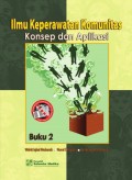 Ilmu Keperawatan Komunitas: Konsep dan Aplikasi Buku 2