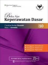 Buku Ajar Keperawatan Dasar: Gangguan Pencernaan dan Gangguan Reproduksi