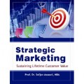 Strategic Marketing: Sustaining Lifetime Customer Value